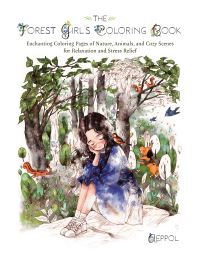 Book Cover for The Forest Girl's Coloring Book by Aeppol