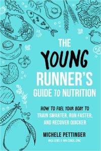 Book Cover for The Young Runner's Guide to Nutrition by Michele Pettinger