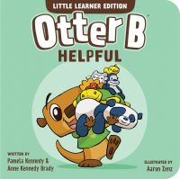 Book Cover for Otter B Helpful. 4 by Pamela Kennedy, Anne Kennedy Brady