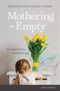 Book Cover for Mothering on Empty by Kristen Rusch, Ashley Durand