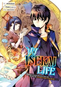 Book Cover for My Isekai Life 6 by Shinkoshoto