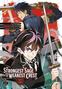 Book Cover for The Strongest Sage With the Weakest Crest 12 by Shinkoshoto, Huuka Kazabana