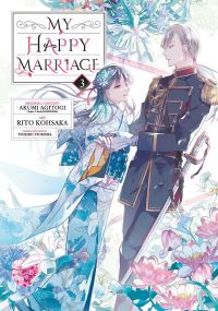 Book Cover for My Happy Marriage (Manga) 03 by Akumi Agitogi, Tsukiho Tsukioka