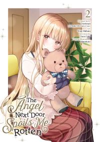 Book Cover for The Angel Next Door Spoils Me Rotten 02 (Manga) by Saekisan, Wan Shibata
