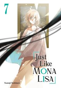 Book Cover for Just Like Mona Lisa 07 by Tsumuji Yoshimura