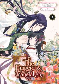Book Cover for The Emperor's Caretaker 03 by Ichiha Hiiragi, Aya Shouoto