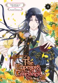 Book Cover for The Emperor's Caretaker 04 by Ichiha Hiiragi, Aya Shouoto