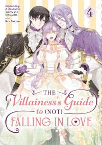 Book Cover for The Villainess's Guide to (Not) Falling in Love 04 (Manga) by Touya