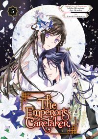Book Cover for The Emperor's Caretaker 05 by Ichiha Hiiragi, Aya Shouoto