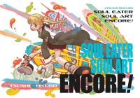 Book Cover for Soul Eater Soul Art Encore! by Atsushi Okubo