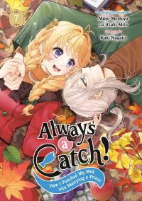 Book Cover for Always a Catch! 07 by Mayo Momoyo, Itsuki Mito