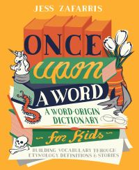 Book Cover for Once Upon a Word by Jess Zafarris
