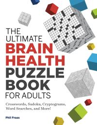 Book Cover for The Ultimate Brain Health Puzzle Book for Adults by Phil Fraas