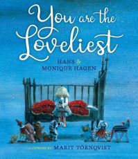 Book Cover for You Are the Loveliest by Hans Hagen, Monique Hagen