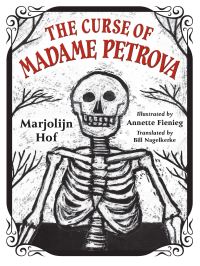 Book Cover for The Curse of Madame Petrova by Marjolijn Hof