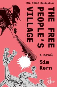 Book Cover for The Free People's Village by Sim Kern