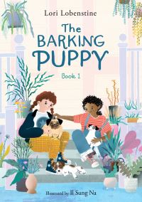 Book Cover for The Barking Puppy by Lori Lobenstine
