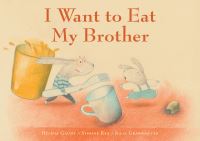 Book Cover for I Want to Eat My Brother by Hélène Gaudy