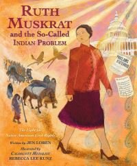 Book Cover for Ruth Muskrat and the So-Called Indian Problem by Jen Loren