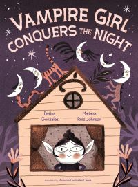 Book Cover for Vampire Girl Conquers the Night by Betina González