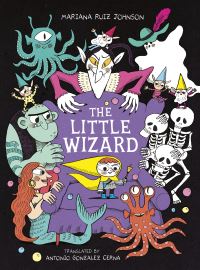 Book Cover for The Little Wizard by Mariana Ruiz Johnson