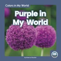 Book Cover for Purple in My World by Brienna Rossiter
