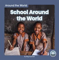 Book Cover for School Around the World by Meg Gaertner