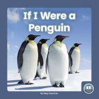 Book Cover for If I Were a Penguin by Meg Gaertner