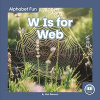 Book Cover for W Is for Web by Nick Rebman