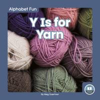 Book Cover for Y Is for Yarn by Meg Gaertner