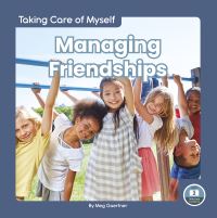 Book Cover for Managing Friendships by Meg Gaertner