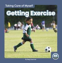 Book Cover for Getting Exercise by Meg Gaertner
