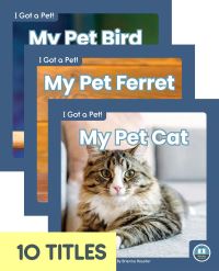 Book Cover for I Got a Pet! by Brienna Rossiter