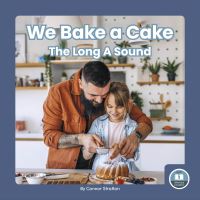 Book Cover for We Bake a Cake by Connor Stratton