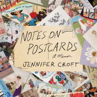 Book Cover for Notes on Postcards by Jennifer Croft