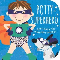 Book Cover for Potty Superhero by Cottage Door Press