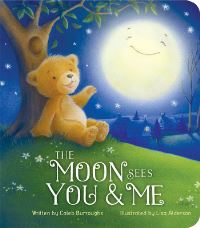 Book Cover for The Moon Sees You and Me by Caleb Buroughs
