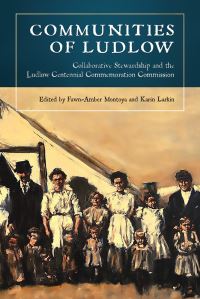 Book Cover for Communities of Ludlow by FawnAmber Montoya, Karin Larkin