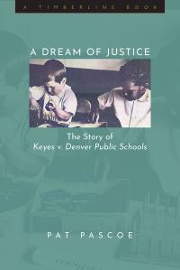 Book Cover for A Dream of Justice by Pat Pascoe
