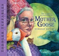Book Cover for The Classic Collection of Mother Goose Nursery Rhymes by Gina Baek
