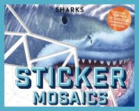 Book Cover for Sticker Mosaics: Sharks by Thomas Nelson