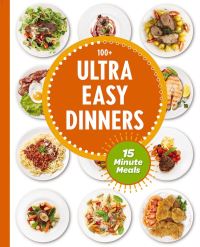 Book Cover for Ultra Easy Dinners by The Coastal Kitchen