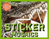 Book Cover for Sticker Mosaics: Reptiles by Julius Csotonyi