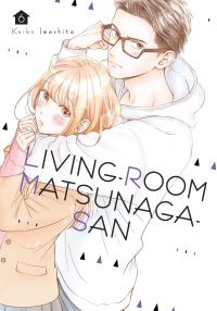 Book Cover for Living-Room Matsunaga-San. 6 by Keiko Iwashita