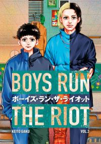 Book Cover for Boys Run the Riot. 3 by Keito Gaku