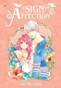 Book Cover for A Sign of Affection. 1 by suu Morishita Mangaka group