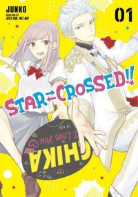 Book Cover for Star-Crossed!! 1 by Junko