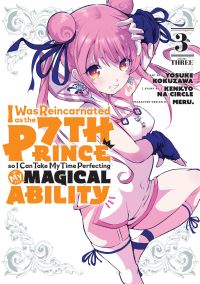 Book Cover for I Was Reincarnated as the 7th Prince So I Can Take My Time Perfecting My Magical Ability. 3 by Yosuke Kokuzawa