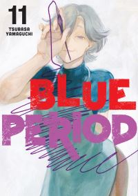 Book Cover for Blue Period. 11 by Tsubasa Yamaguchi