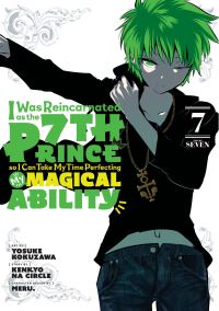 Book Cover for I Was Reincarnated as the 7th Prince So I Can Take My Time Perfecting My Magical Ability 7 by Kenkyo na Circle, Meru